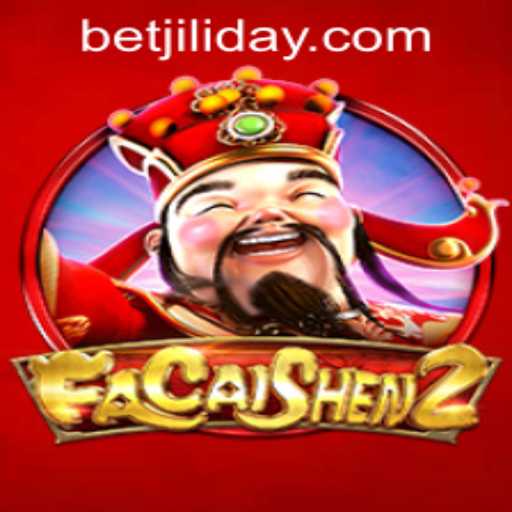 Discovering FaCaiShen2: The Exciting New Game by JILIDAY Gaming