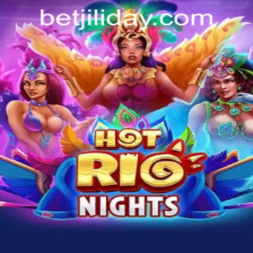 Discover the Thrills of HotRioNights: JILIDAY Gaming's Latest Sensation
