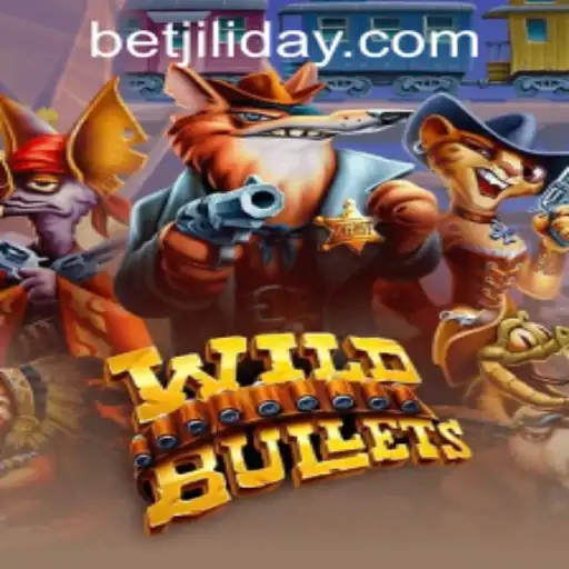 WildBullets: A Thrilling Journey Through the World of JILIDAY Gaming