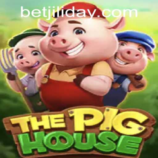 Explore the Exciting World of ThePigHouse: A JILIDAY Gaming Adventure
